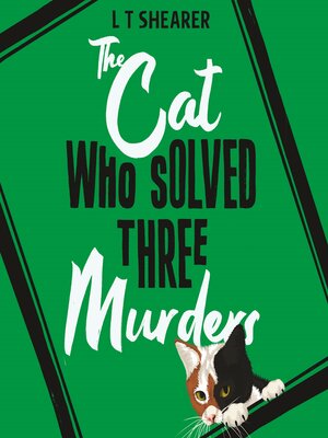 cover image of The Cat Who Solved Three Murders